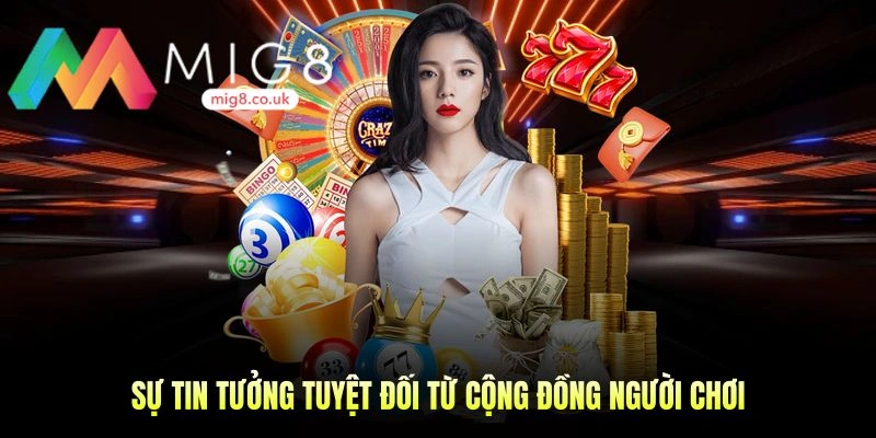 Sự tin tưởng tuyệt đối từ cộng đồng ngi nhờ uy tín và minh bạch